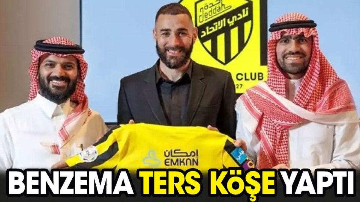 Benzema ters köşe yaptı