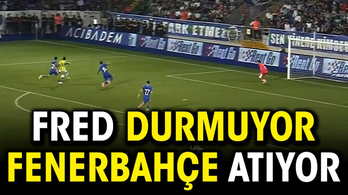 Fred durmuyor Fenerbahçe atıyor