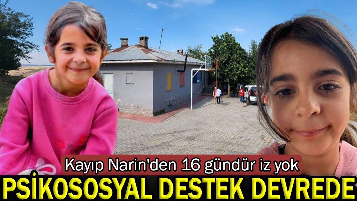 Diyarbakır'da kayıp Narin'den 16 gündür iz yok: Psikososyal destek devrede