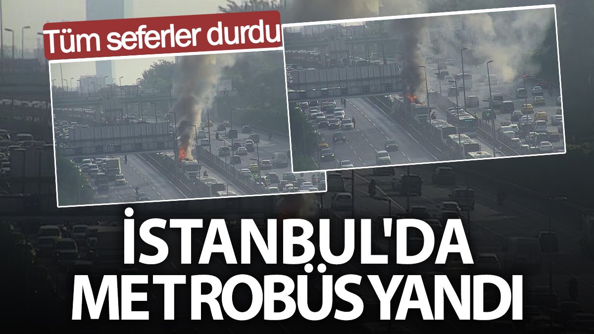 İstanbul'da metrobüs yandı