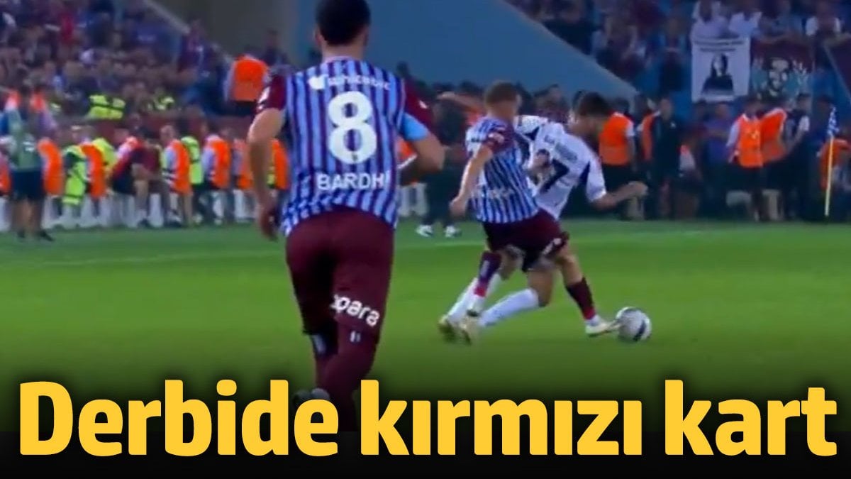 Derbide kırmızı kart