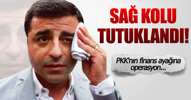 Demirtaş’ın sağ kolu tutuklandı