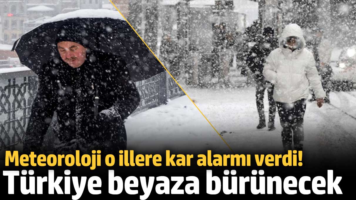 Meteoroloji o illere kar alarmı verdi! Türkiye beyaza bürünecek (19 Ekim 2024 hava durumu)