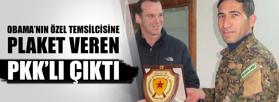 Obama'nın özel temsilcisine plaket veren PKK’lı çıktı