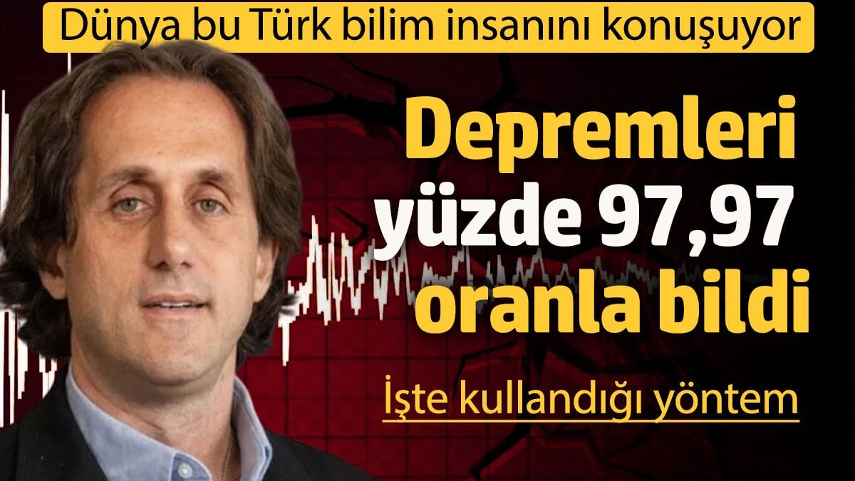 Dünya depremleri yüzde 97,97 doğruluk oranıyla bilen Türk bilim adamını konuşuyor! İşte uyguladığı yöntem