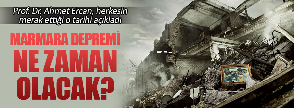 Marmara’da beklenen deprem ne zaman olacak?