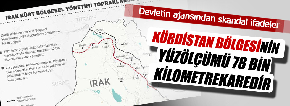 Anadolu Ajansı'ndan Kürdistan haberi!
