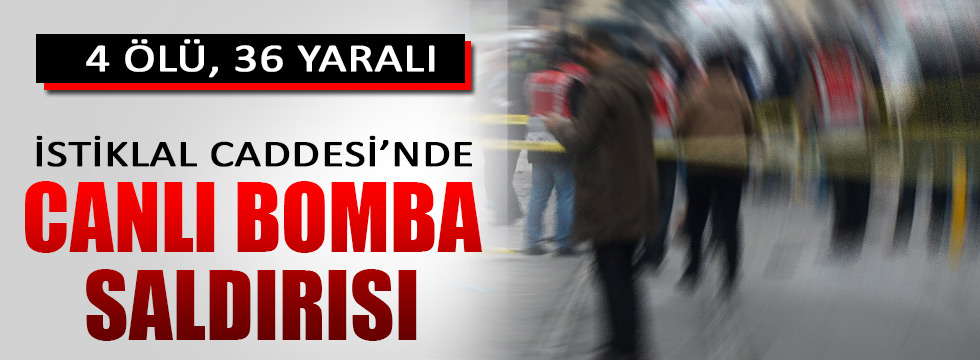 Taksim'de Canlı Bombalı Saldırı! 5 ölü