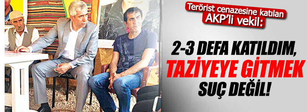 Terörist taziyesine katılan AKP'li Ensarioğlu: "Yaptığım suç değil"