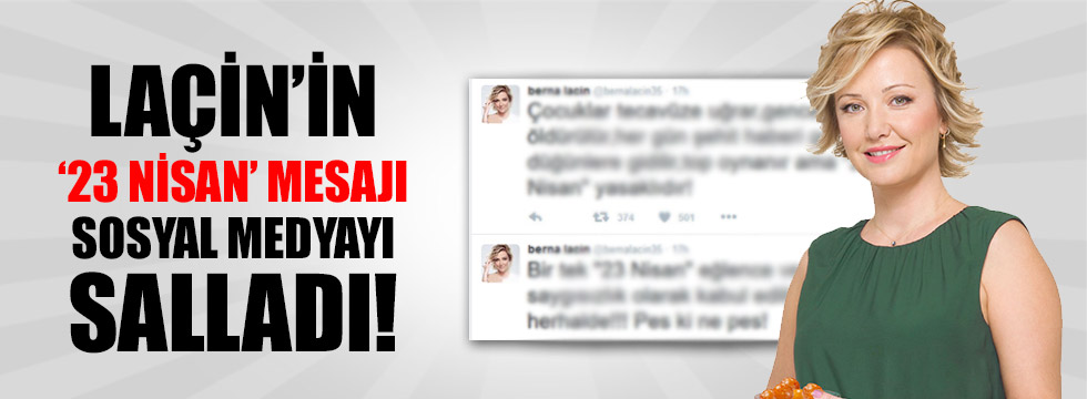 Laçin'in '23 Nisan' mesajı sosyal medyayı salladı!