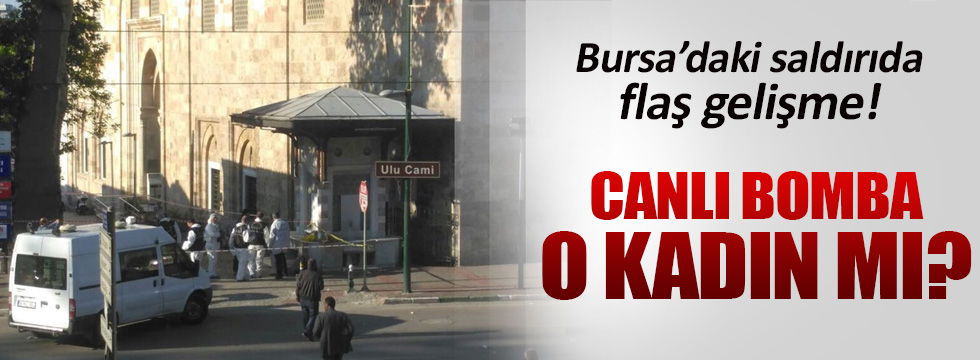 Bursa'daki saldırıda flaş gelişme!