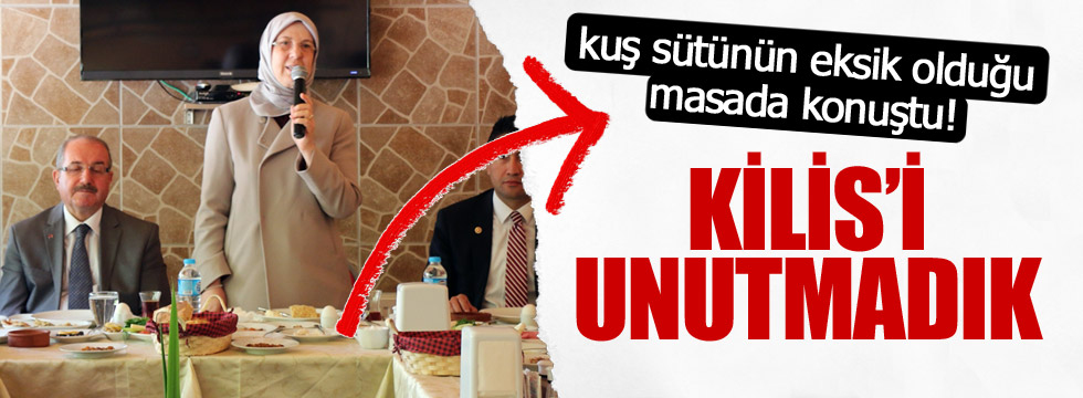 Ramazanoğlu'ndan kahvaltı masasında Kilis açıklaması