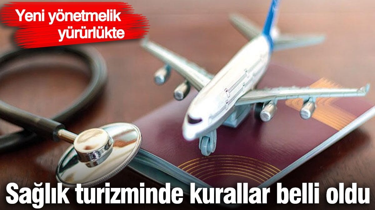 Sağlık Turizminde Yeni Dönem: Yönetmelik Detayları Belli Oldu