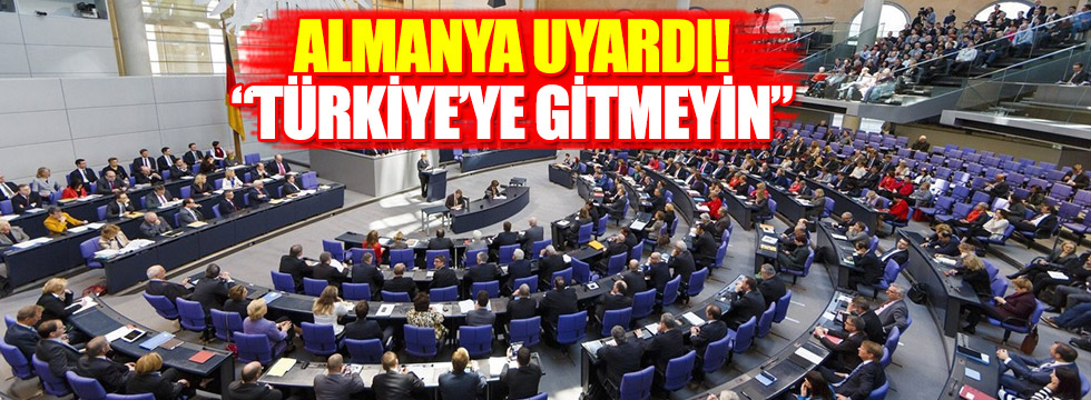 Almanya Türk kökenli milletvekillerini uyarı!