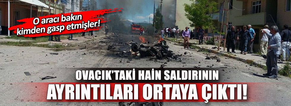 Ovacık'taki hain saldırının ayrıntıları ortaya çıktı
