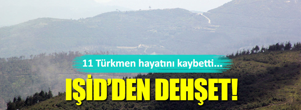 IŞİD yine Türkmenler'i vurdu!