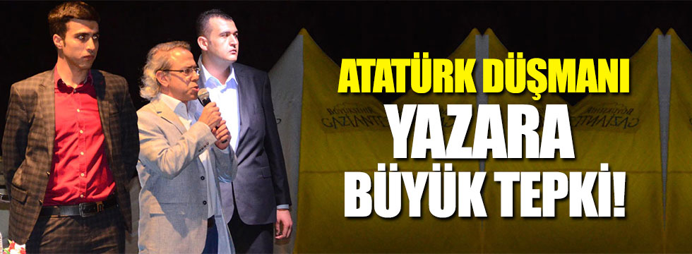 Atatürk düşmanı 'tarihçi' Gaziantep'te protesto edildi!