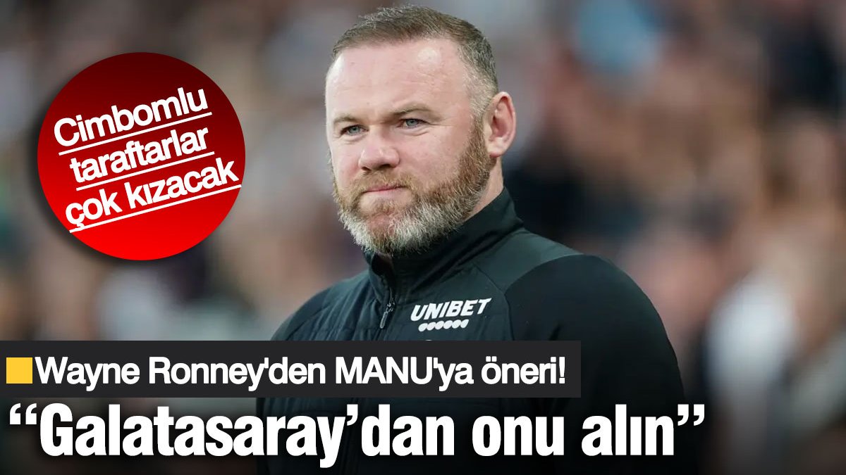 Galatasaraylı taraftarlar çok kızacak! Wayne Rooney'den Manchester United'a Victor Osimhen önerisi