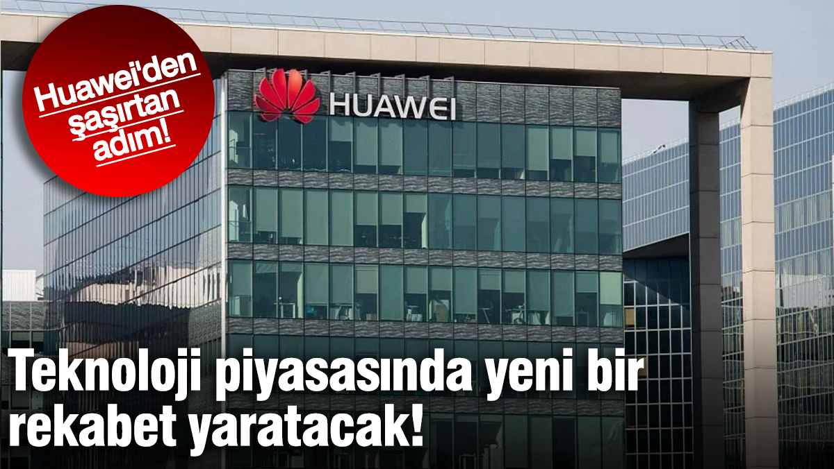 Huawei'den Çarpıcı Hamle: Teknoloji Sektöründe Yeni Bir Çağ Başlıyor!