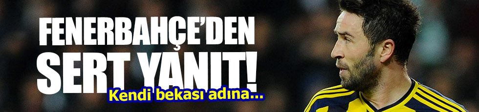 Fenerbahçe'den Gökhan Gönül'e cevap