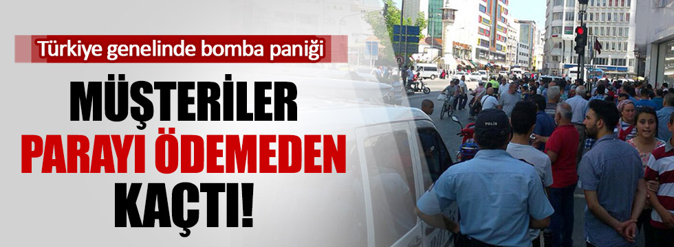 Bomba Paniği Türkiye'yi esir aldı