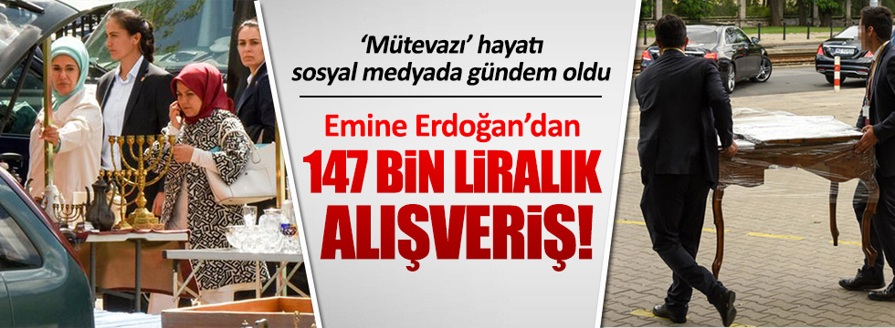 Emine Erdoğan'ın alışveriş masrafına sosyal medyadan tepki yağdı!