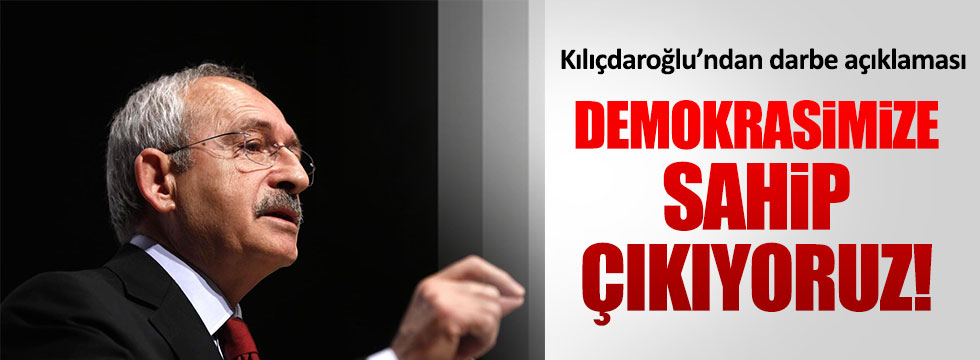 Kılıçdaroğlu'ndan demokrasi çağrısı