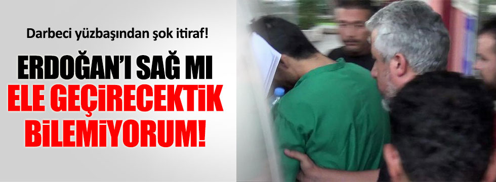 Erdoğan'ın oteline saldıran yüzbaşıdan kritik itiraflar!