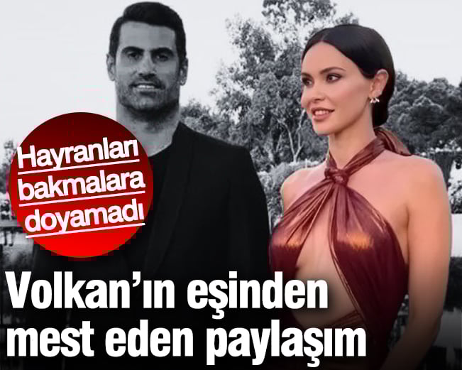Volkan Demirel'in eşi Zeynep Sever Demirel'den mest eden paylaşım