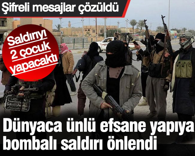 Dünyaca ünlü efsane yapıya bombalı saldırı önlendi. Saldırıyı 2 çocuk yapacaktı. Şifreli mesajlar çözüldü