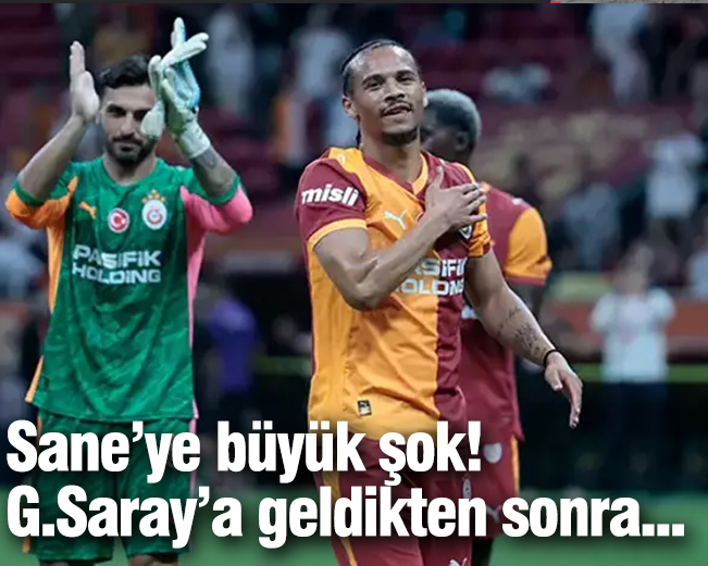 Leroy Sane'ye büyük şok