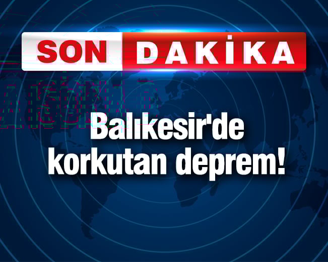 Balıkesir'de korkutan deprem! (28 Ağustos 2025)
