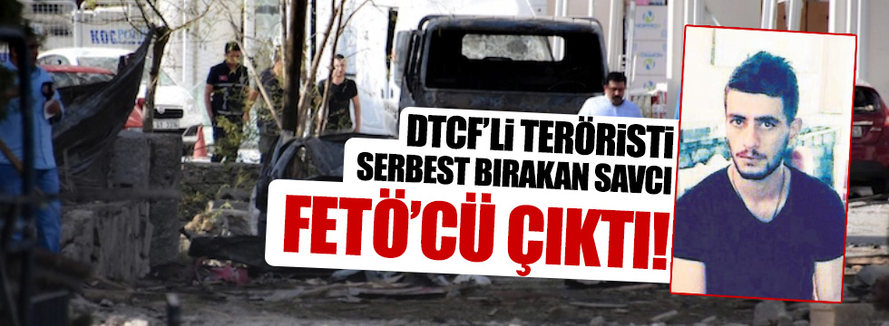 FETÖ'cü savcı Van'ı kana bulayan PKK'lıyı serbest bıraktı