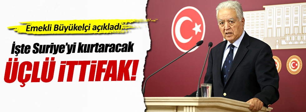 Faruk Loğoğlu'dan kritik Suriye açıklaması!