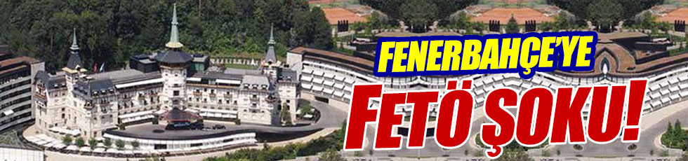 Fenerbahçe'ye FETÖ uyarısı!