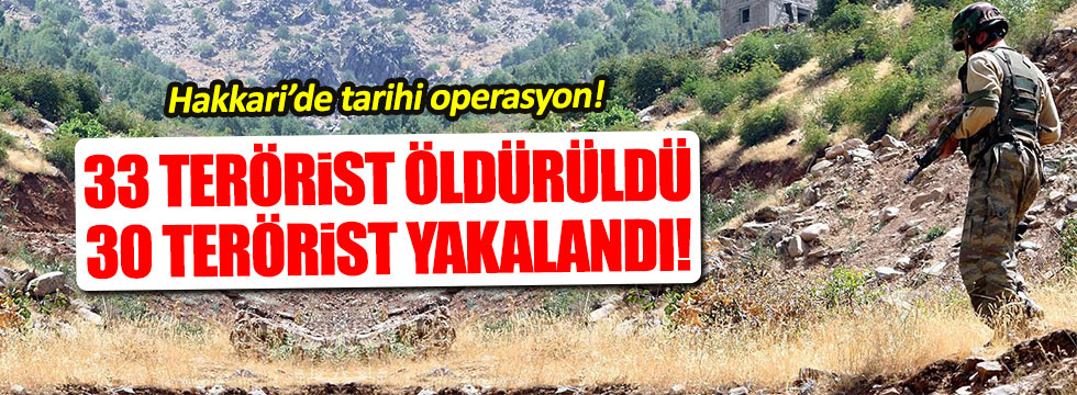 Hakkari'de 30 PKK'lı öldürüldü