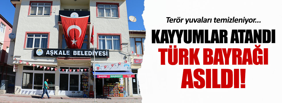 PKK'lı belediyelere Türk bayrağı asıldı