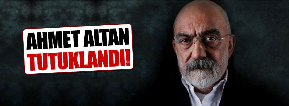 Ahmet Altan tutuklandı!