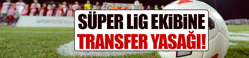 Antalyaspor'a transfer yasağı