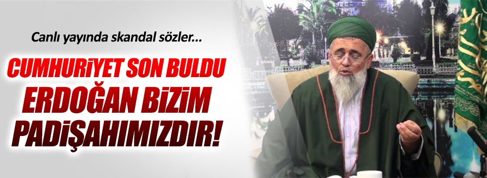 Erdoğan'ı canlı yayında padişah ilan etti!