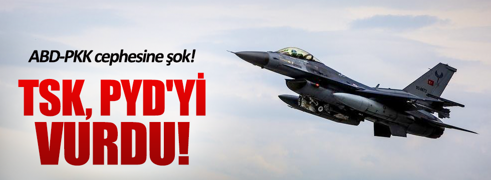 Türk jetleri PYD hedeflerini vurdu!