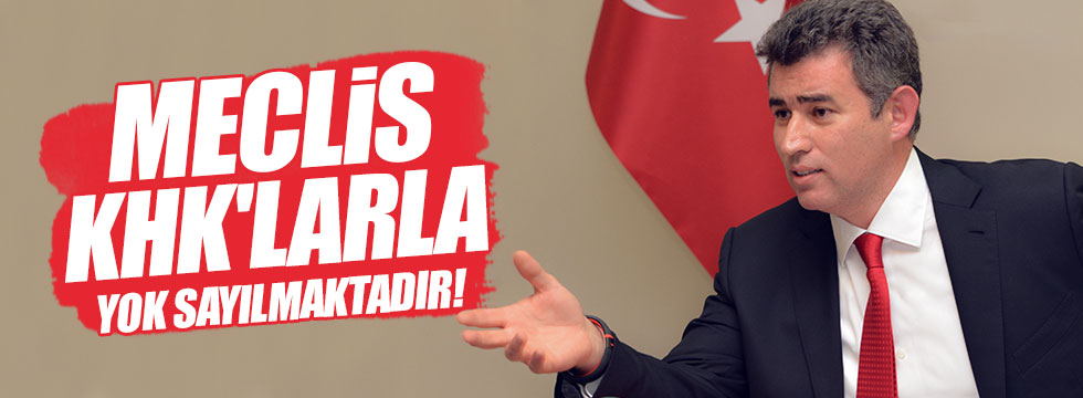 Feyzioğlu: "Meclis, KHK’larla yok sayılmaktadır"