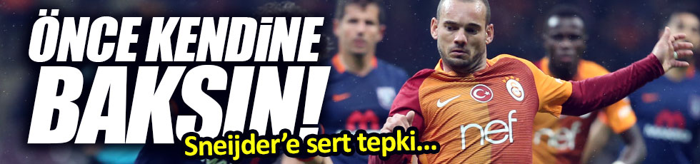 Wesley Sneijder’e sert tepki!