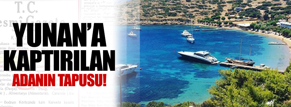 Yunanistan’ın işgal ettiği 18’inci ada!