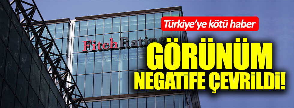 Fitch'ten Türkiye'ye kötü haber