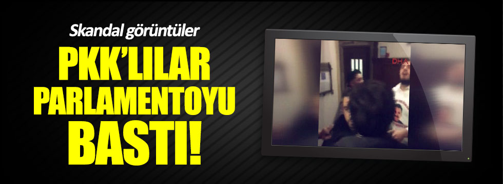 PKK'lılar Öcalan tişörtleriyle parlamentoyu bastı