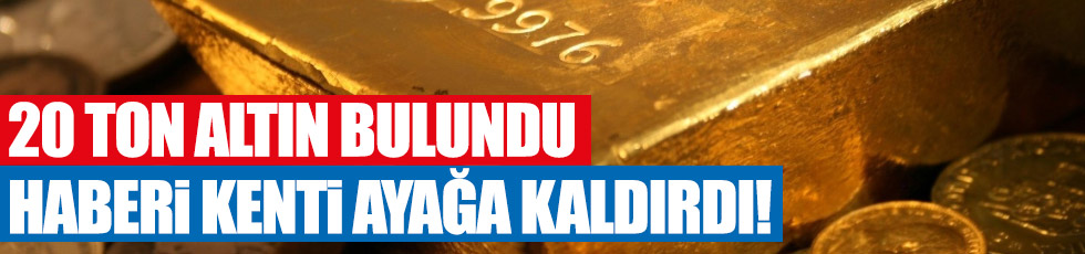 Antalya’da 20 ton altın iddiası