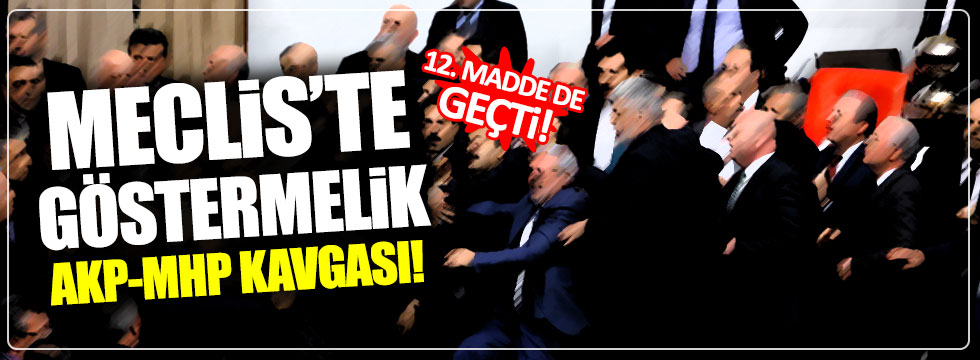12. madde, AKP-MHP arasındaki göstermelik kavgayla geçti