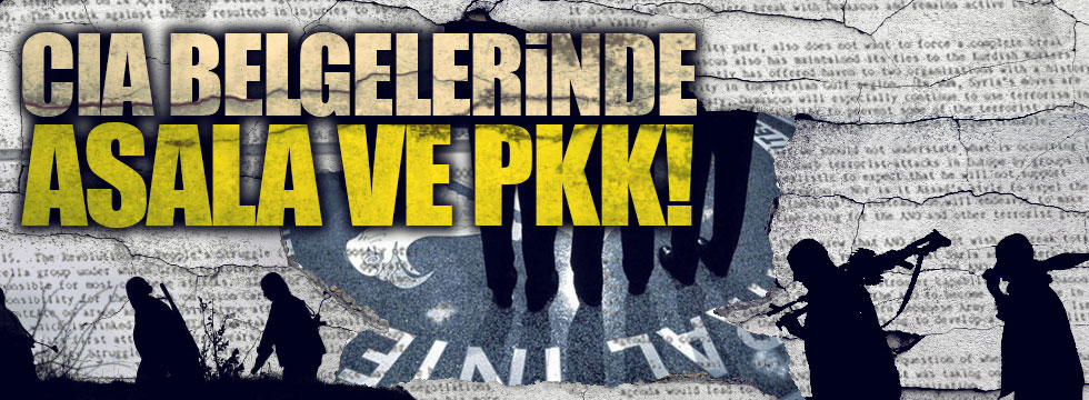 CIA belgelerinde ASALA ve PKK