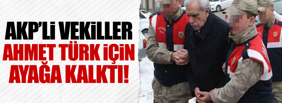 AKP'li vekiller, Ahmet Türk'ün kelepçeli götürülmesinden rahatsız oldu
